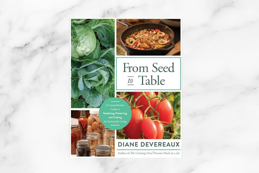 Book cover of "From Seed to Table: A Comprehensive Guide to Gardening, Preserving, and Cooking for Sustainable Living" by Diane Devereaux, points to staff picks book list.